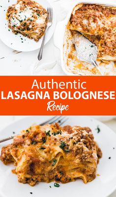 two plates with lasagna bologines on them and the text authentic lasagna bolognaese recipe