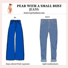 How to Dress Pear with a Small Bust - Fashion for Your Body Type Small Bust Fashion, Hot Outfit Ideas, Hot Outfits, Light Wash Jeans