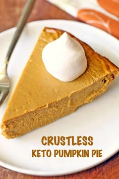 a slice of keto crustless pumpkin pie on a white plate