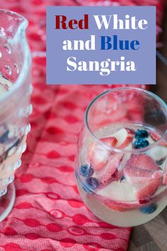 red, white and blue sangria with fruit in it