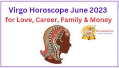 a woman's profile with the words virgo horoscope june 202 for love, career, family and money