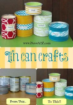 tin can crafts with text overlay that reads, from this i think to thi