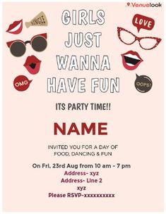 a party flyer for girls just wanna to have fun with their name on the front