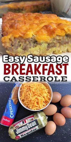 an easy sausage breakfast casserole recipe with eggs, cheese and other ingredients to make it