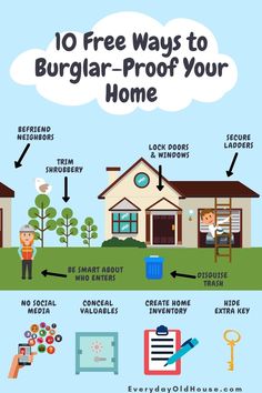 the 10 free ways to burglar - proof your home