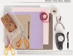 scissors, tape and other crafting supplies on a white surface with text that reads what you will need