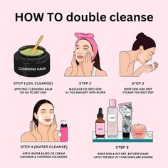 Haut Routine, Double Cleanse, Skin Advice, Skin Care Routine Order, Cleansing Routine, Double Cleansing, Remove Makeup