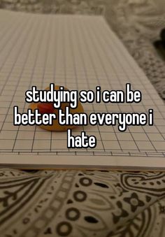 I Can Be Better, Study Core, Better Than Everyone