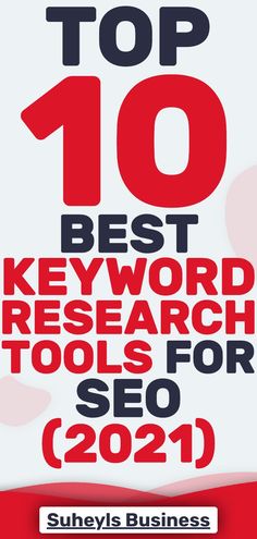 the top 10 best keyword research tools for seo in 2021 - survey's blog