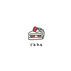 a drawing of a piece of cake with strawberries on top and the word cake above it