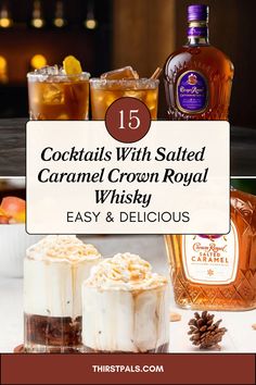 cocktails with salted caramel crown royal whisky and delicious drinks for the holidays