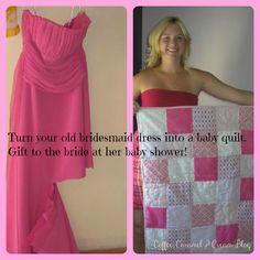 a woman is holding a pink and white quilted baby shower curtain with the words turn your old bridesmaid dress into a baby quilt gift to the bridal