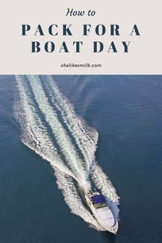 Boat Day Essentials Boat Day Essentials, Boat Day, Spf Lip Balm, Blog Post Titles, Pontoon Boat, Lake Life, What To Pack