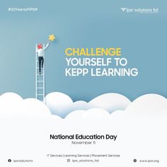 the national education day flyer is shown with a man on a ladder reaching up to reach stars