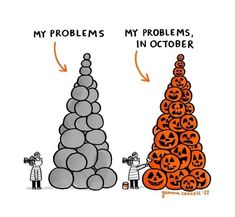 two pumpkins stacked on top of each other with the words'my problems, my problems