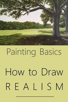 painting basics how to draw realistic trees