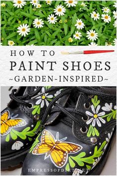 a pair of shoes with daisies painted on them and the words how to paint shoes garden - inspired