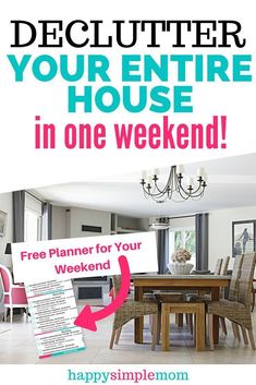 a poster with the words, declutter your entire house in one weekend free planner for