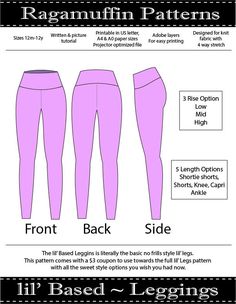 the pattern for leggings is shown in three different sizes