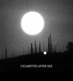 Cigarettesaftersex Band, Spotify Artist, In The Dark, The Sun, Moon, Sun, Band, Music