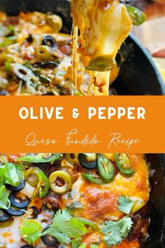 an image of olive and pepper quesadilla recipe in a skillet with the title above it