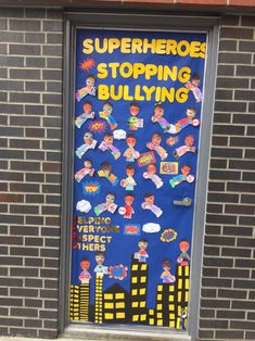 Superheroes Stopping Bullying Door Decoration for Anti Bullying Door Contest Antibullying Door Decorating Contest, Anti Bully Door Decorations Classroom, Middle School Counseling, Door Poster, Super Hero Theme, School Climate, 3rd Grade Classroom