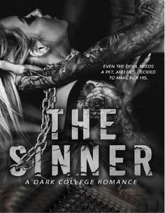 The Sinner Shantel Tessier, The Sinner, College Romance, Dark Books, Elizabeth Gilbert, Dark Romance Books, Secret Society, Famous Books, Download Books