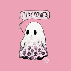 a pink background with a cartoon ghost saying it has pockets on it's chest