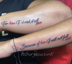 two people with tattoos on their arms that say, for the time i had to fall