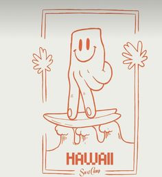 an orange and white drawing of an octopus on top of a surfboard with the words hauhi above it