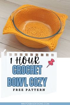 an orange bowl with the words tour crochet bowl cozy free pattern