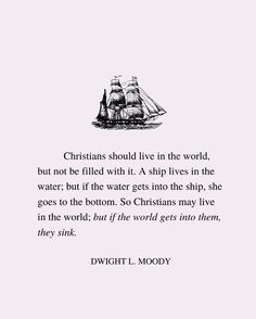 a ship with a quote on it that says, christians should live in the world but