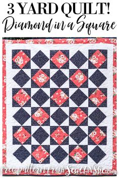 the 3 yard quilt diamond in a square pattern with text overlay that reads, 3 yard quilt diamond in a square