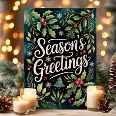 a christmas card with the words season's greetings surrounded by pine cones and candles