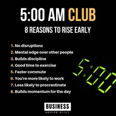 a poster with the words 5 00 am club and 8 reason to rise early on it