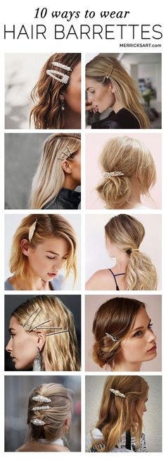 Hair Barrettes Hairstyles, Hairstyles With Barrettes, 10 Ways To Wear, Huge Hair, Clip Hairstyles, Hair Trend, Easy Hair, Spring Hairstyles