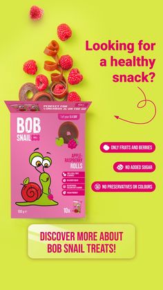 an advertisement for bob's small snacks with raspberries on the side and text