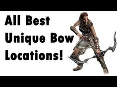 an image of a woman in armor with the words, all best unique bow locations