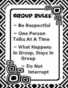 a black and white poster with the words group rules written in bold font on it