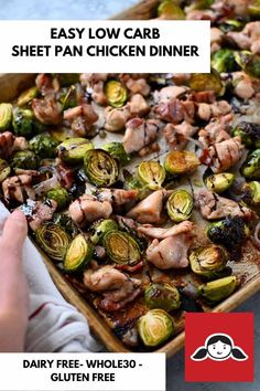 a sheet pan with chicken and brussel sprouts on it, next to the recipe for easy low carb sheet pan chicken dinner