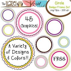 circle frames with the words, graphics and freebies on them in different colors