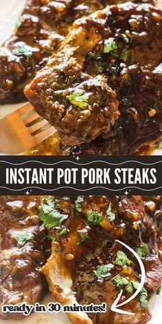 the instant pot pork steaks recipe is ready in 30 minutes and it's so easy to make