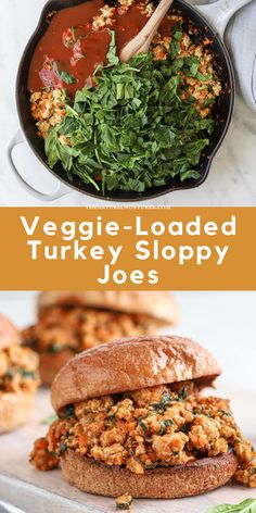 two images with the words vegetable loaded turkey sloppy joes on them and an image of a