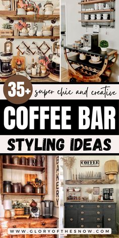 coffee bar styling ideas that are easy to do and great for any type of home