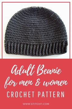 an adult beanie for men and women crochet pattern with text overlay