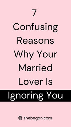 When you’re in love, you feel like the world is a better place to be. However, if your lover starts ignoring you, it can feel like the world is going dark again. 

If you’ve had a married lover who’s suddenly stopped responding to your messages, it might be time to ask yourself: Why is my married lover ignoring me?

This article provides you with some confusing reasons why your married lover is ignoring you. Marital Affairs, Relationship Habits, Going Dark, Married Man, Distance Relationships, Couple Travel