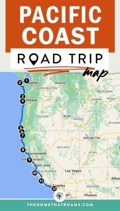 the pacific coast road trip map with text overlaying it and an image of a map