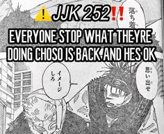 an image with the words juk 22 everyone stop what they are doing chaos is back and he's ok