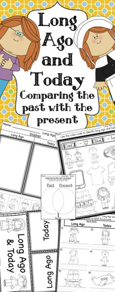 the long ago and today comparing the past with the present time worksheet for kids