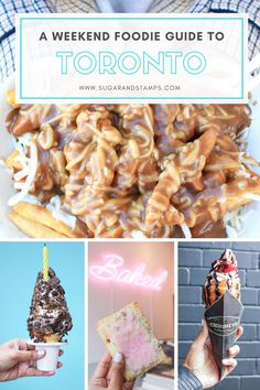 the ultimate guide to toronto's best food and drink spots, including an ice cream sundae